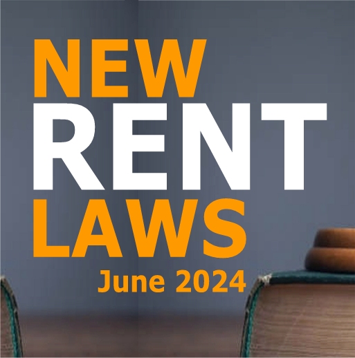 NEW RENT LAWS - JUNE 2024